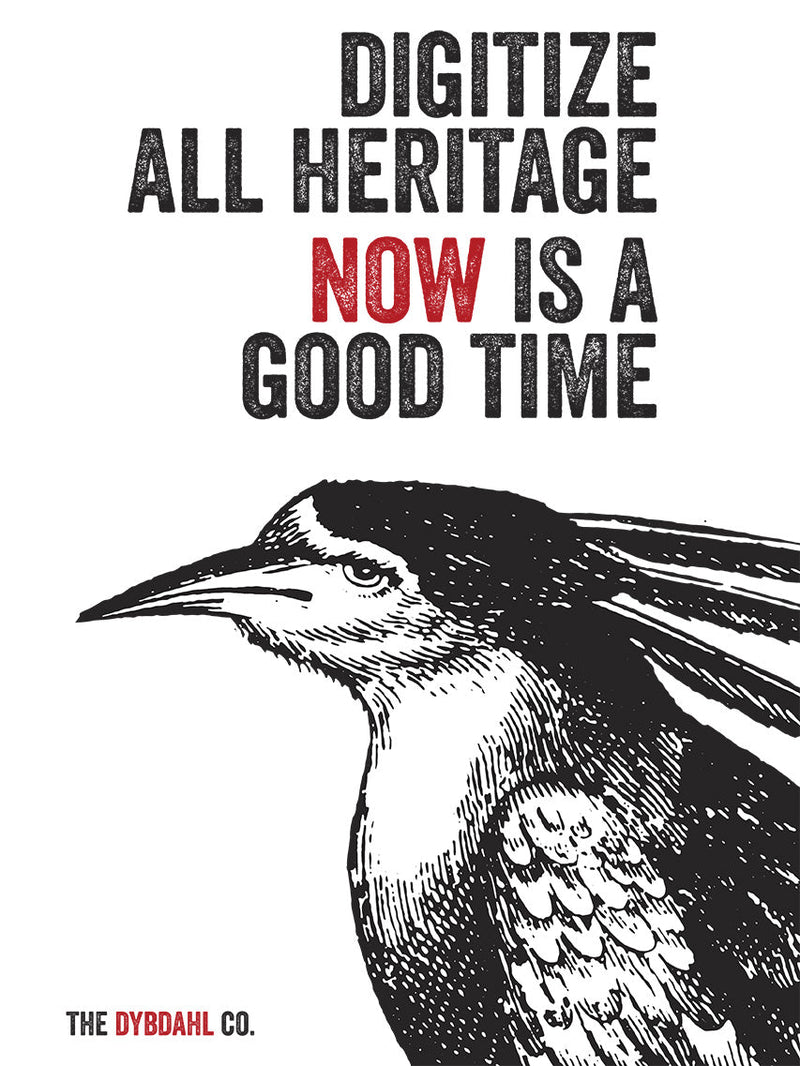 Digitize all heritage. Now is a good time